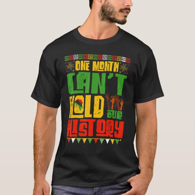 Camiseta Um Mês Não Consegue Manter Nossa História Negra Af (Frente)