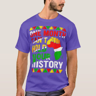Camiseta Um Mês Não Consegue Manter Nossa História Negra Mê