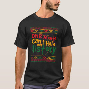 Camiseta Um mês não pode manter nossa história como um n
