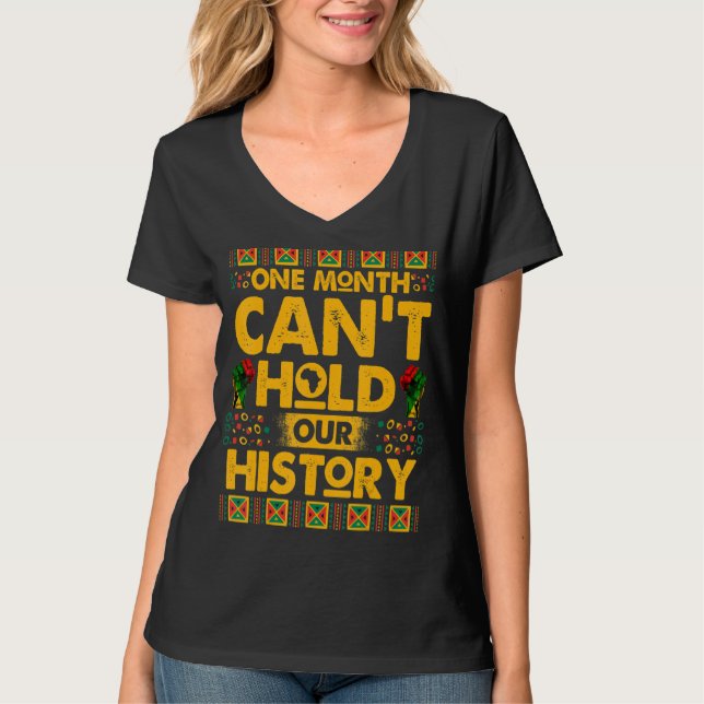 Camiseta Um mês não pode manter nossa história como um negr (Frente)