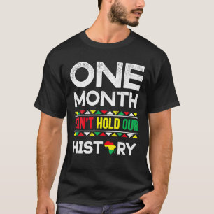Camiseta Um mês não pode manter nossa história negra africa