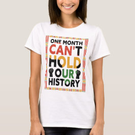 Camiseta Um Mês não pode manter nosso notebook de histórico