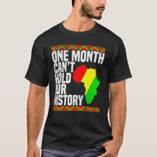 Camiseta Um mês não pode segurar o professor africano B
