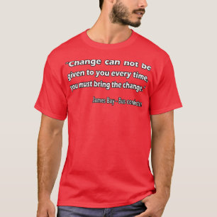 Camiseta um motorista de ônibus sábio disse uma vez
