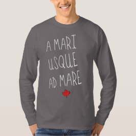 Camiseta Um Motto Canadiano Mari Usque Ad Mare