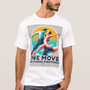 Camiseta Um movimento pode mudar tudo o que Motto T-Shirt