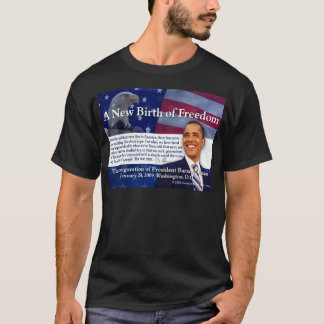 Camiseta Um nascimento novo da liberdade