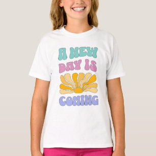 Camiseta Um Novo Dia Está Chegando