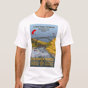 Camiseta Um novo parque para morrer! - New River Gorge Nati