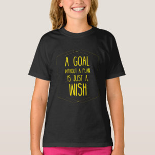 Camiseta Um objetivo sem uma citação inspiradora do plano