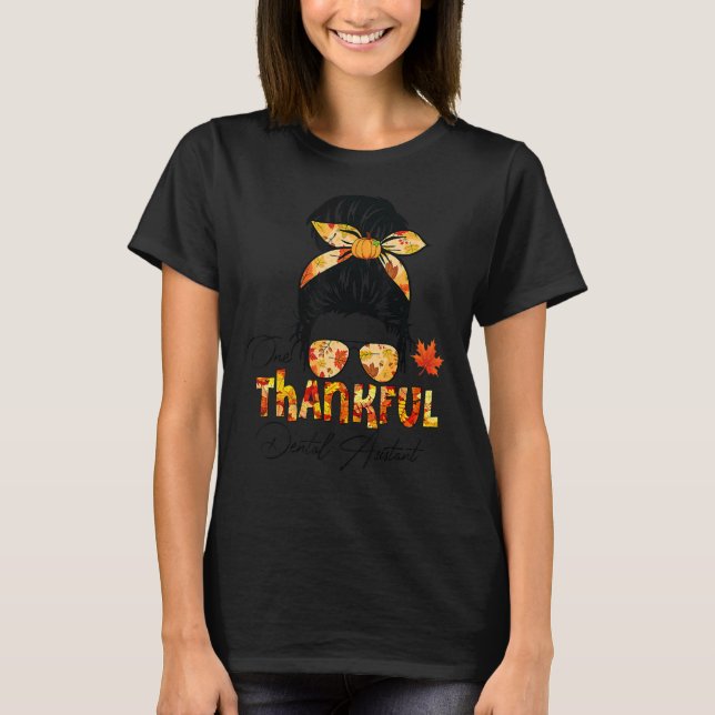 Camiseta Um Obrigado de queda do Messenger Dental Assistant (Frente)