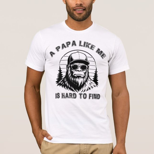 Camiseta Um Papai Como Eu É Difícil De Encontrar (Frente)