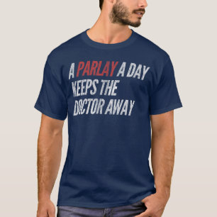Camiseta Um Parlay Por Dia Garoto Engraçado de Apostas Espo