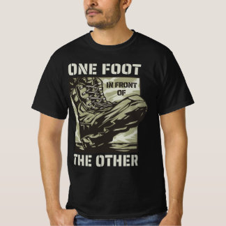 Camiseta Um pé na frente do outro - Slogan Militar