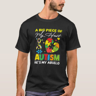 Camiseta Um Pedaço Do Meu Coração Tem Autismo Meu Abuelo