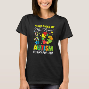 Camiseta Um Pedaço Do Meu Coração Tem Autismo Meu Pop Pop