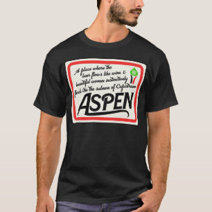 Camiseta Um Pequeno Lugar Chamado Aspen Dumb Dumber 1