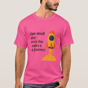 Camiseta Um pequeno passo - Motivacional