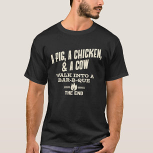 Camiseta Um Porco Uma Galinha E Uma Vaca Entram Em Um Churr