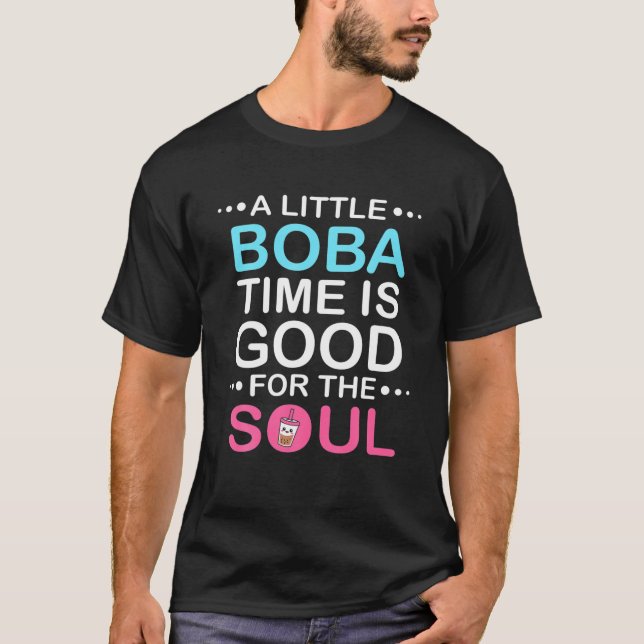 Camiseta Um Pouco De Boba É Bom Para A Alma Engraçada Boba (Frente)
