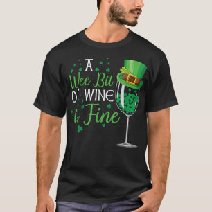Camiseta Um Pouco De Dia de São Patrício De Vinho Engraçado