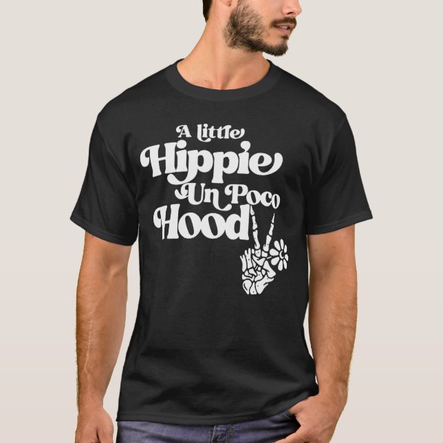 Camiseta Um Pouco De Hippie Un Poco Hood (Frente)