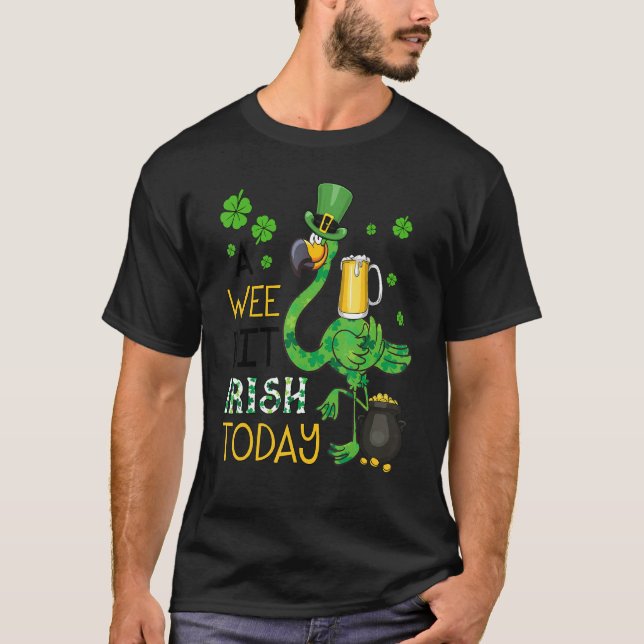 Camiseta Um Pouco De Irlandês Hoje Rua Flamingo Verde Patri (Frente)