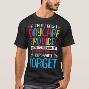 Camiseta Um Provedor de Creche Verdadeiramente Excelente