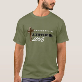 Camiseta Um Proverbo do Amor dos Pais 13:24