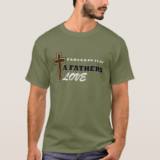 Camiseta Um Proverbo do Amor dos Pais 13:24