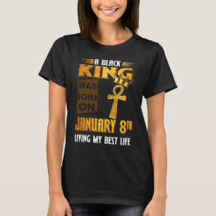 Camiseta Um rei negro foi Nascer no dia 8 de janeiro, viven