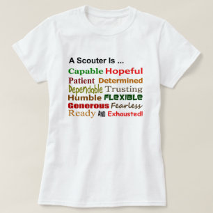 Camiseta Um Scouter é… t-shirt das senhoras