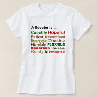 Camiseta Um Scouter é… t-shirt das senhoras