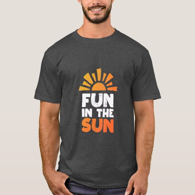 Camiseta Um sinal que diz diversão ao sol (Frente)