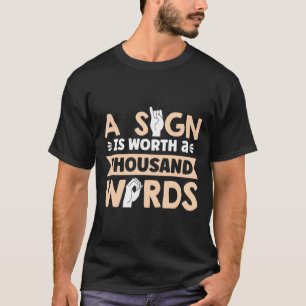 Camiseta Um Sinal vale mil palavras - Sinal americano Lan