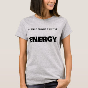 CAMISETA UM SORRISO TRAZ ENERGIA POSITIVA-BÁSICA