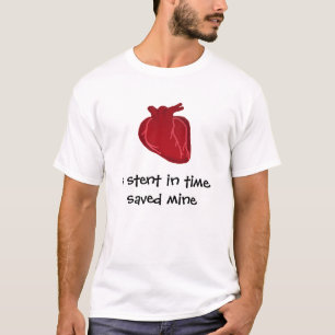 Camiseta um stent a tempo