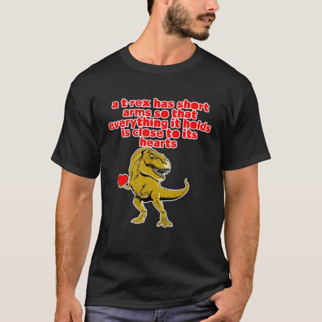 Camiseta Um T-rex Tem Armas Curtas. (Frente)
