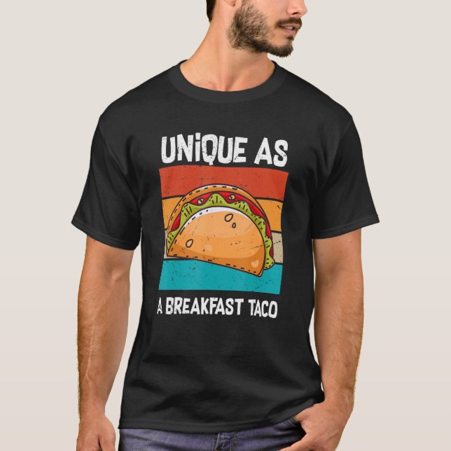 Camiseta Um Taco Café Da Manhã Único Como Um Taco Café Da M (Frente)