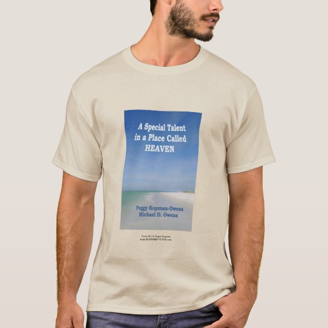 Camiseta "Um talento especial num lugar chamado Céu" (Frente)