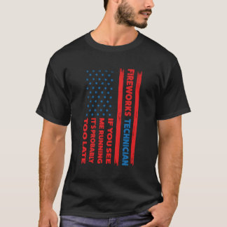 Camiseta Um Técnico De Fogos De Artifício Se Me Vê A Correr