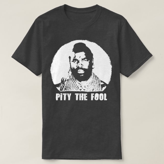 Camiseta Um time BA Baracus I Pena com o Tolo (Frente do Design)