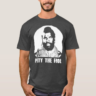 Camiseta Um time BA Baracus I Pena com o Tolo