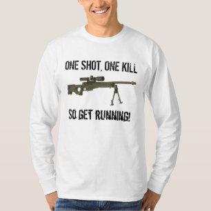 Camiseta UM TIRO, UM MATAR, assim que obtem o