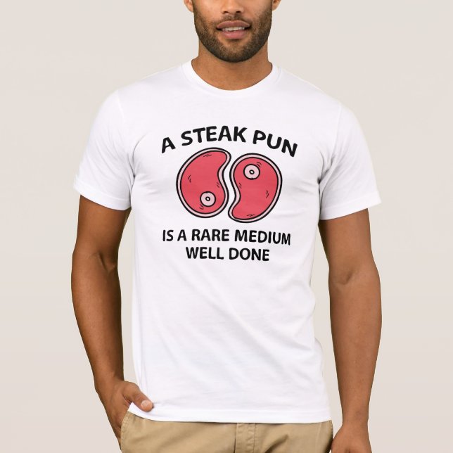 Camiseta Um Trocadilho De Bife (Frente)