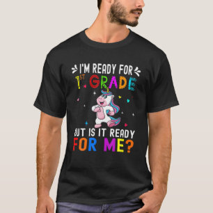Camiseta Um Unicórnio Bonito, estou pronto para 1 Rua, está