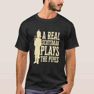 Camiseta Um Verdadeiro Escocês Toca As Gaitas Gaitista Gait