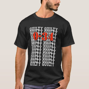 Camiseta Um Veredito Culpado 0-34 Julgamento de Dinheiro