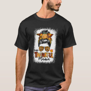Camiseta Uma agradecida mamãe Mensagem Bun Fall Autumn Than