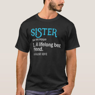 Camiseta Uma amiga de longa data e cunhada definitiva